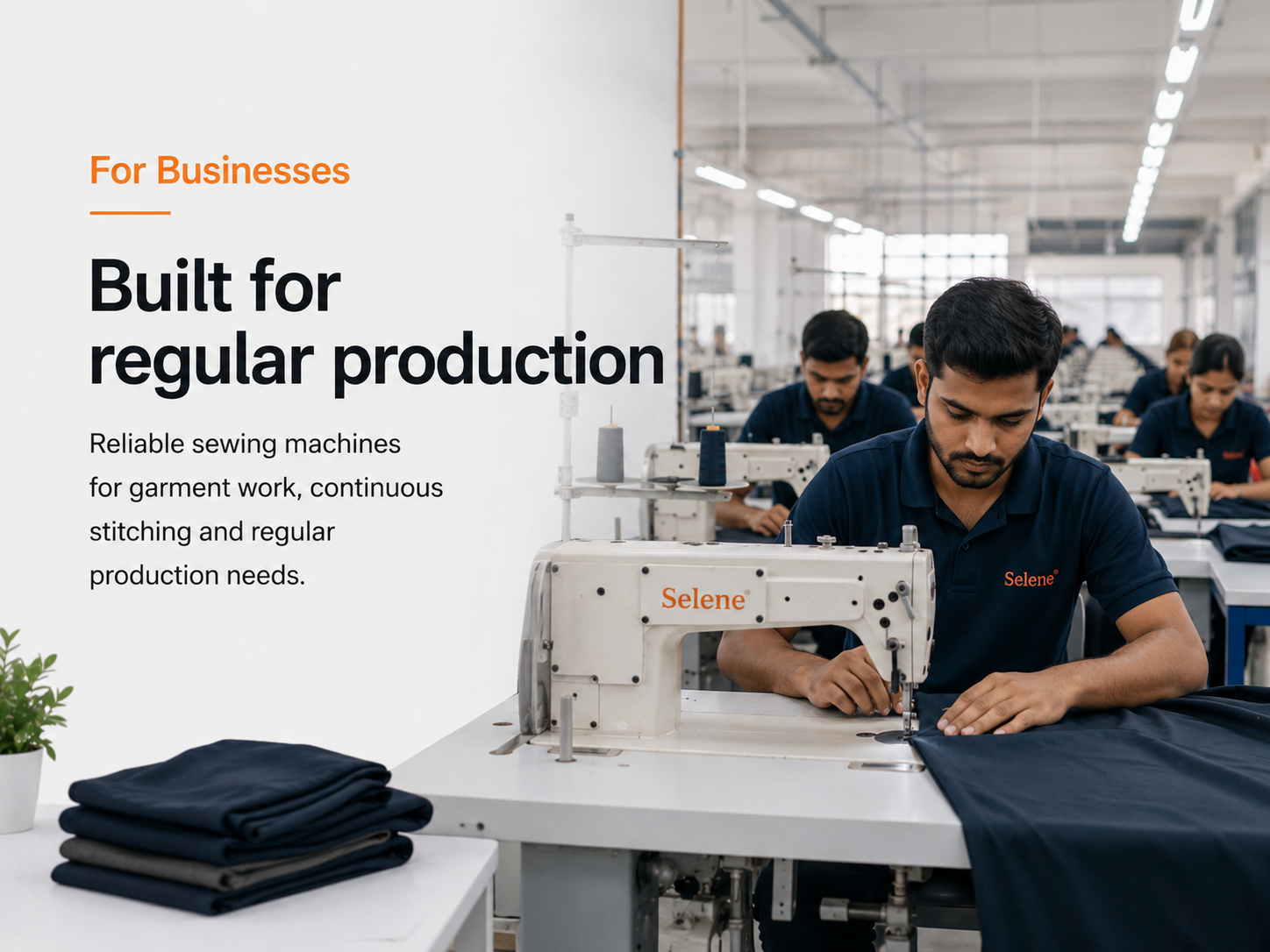 For sewing businesses